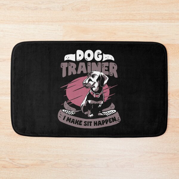 Item preview, I Make Sit Happen Dog School Trainer Gift designed and sold by Marcid95.
