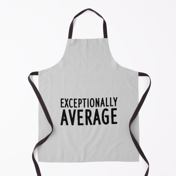 Item preview, Exceptionally Average designed and sold by good vibes clothing.