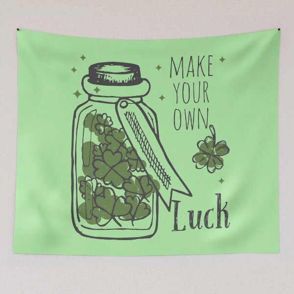 Item preview, Make Your Own Luck designed and sold by hashnan21.