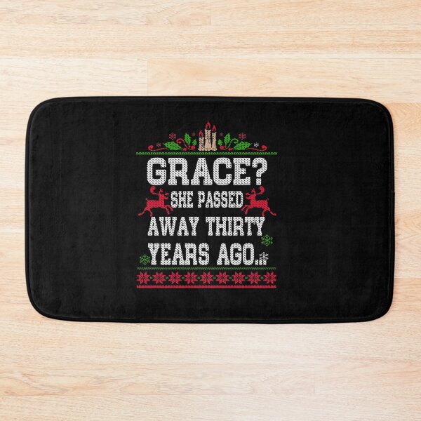 Item preview, Christmas Family Winter Vacation Ugly Sweater Style- Grace She Passed Away Thirty Years Ago  Xmas designed and sold by Simeon	 Dorelus.