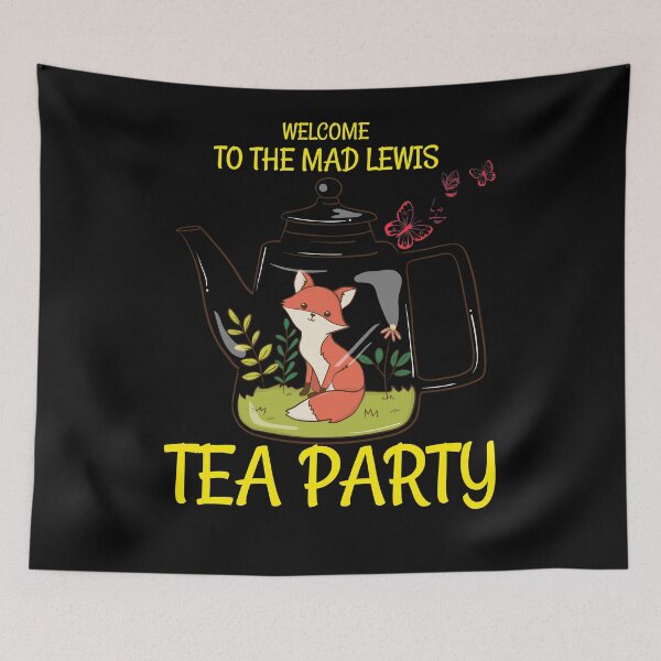 Item preview, Welcome to the MAD LEWIS Tea Party, Alice and the Hatters Spoof (Secretly Bonkers Art) designed and sold by Rcasadesign.