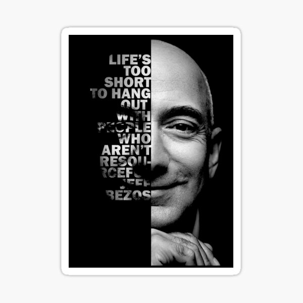 Item preview, Black and white Jeff Bezos inspirational quote designed and sold by The Wise Fortress.