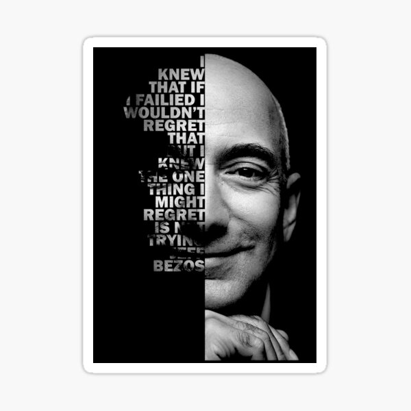 Item preview, Black and white Jeff Bezos inspirational quote designed and sold by The Wise Fortress.