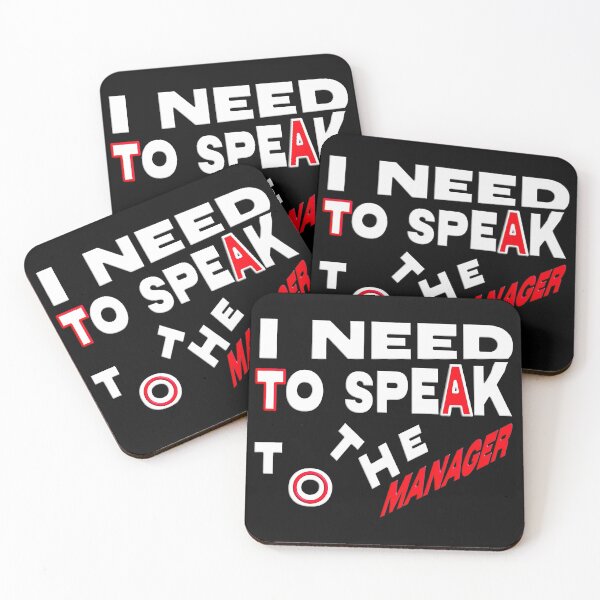 Item preview,  I NEED TO TALK TO THE MANAGER designed and sold by Ralek.