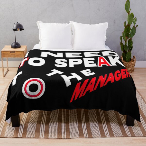 Item preview,  I NEED TO TALK TO THE MANAGER designed and sold by Ralek.