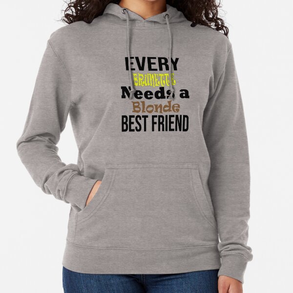 blonde and brunette best friend sweatshirts