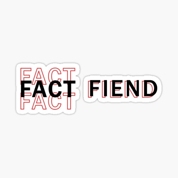 Item preview, Fact Fiend designed and sold by BasicWear.