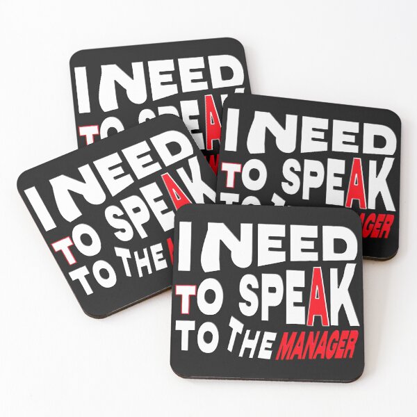 Item preview,  I NEED TO TALK TO THE MANAGER designed and sold by Ralek.