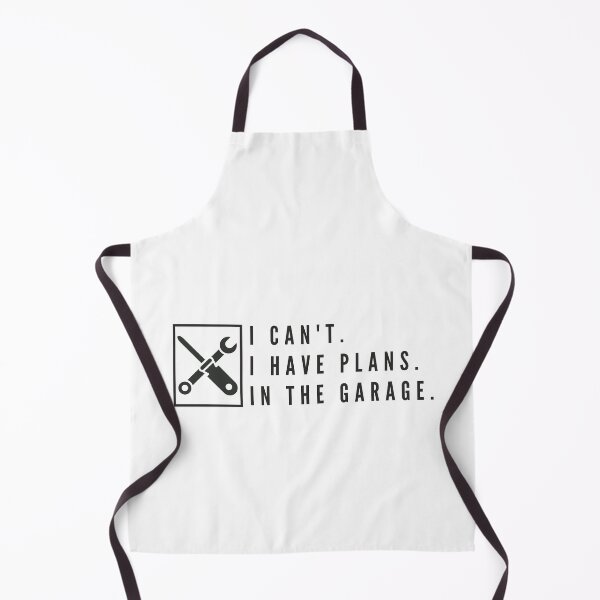 Item preview,  I Can't.I Have Plans.In The Garage. Design designed and sold by Nxt-Lvl-Awesome.