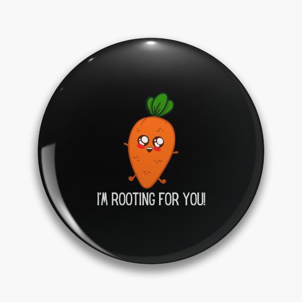 Item preview, I'm Rooting For You! designed and sold by KammilDesigns.