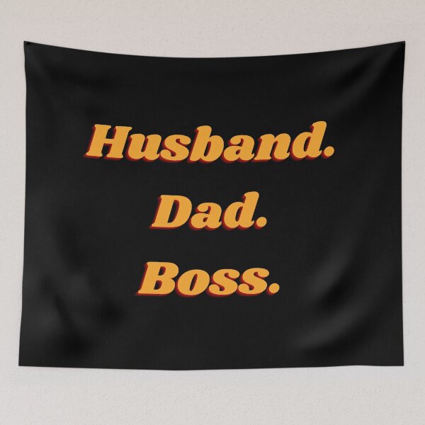 Item preview, Husband. Dad. Boss. designed and sold by aesthytics.