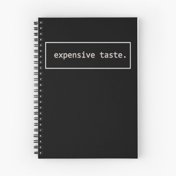 Item preview, Expensive taste designed and sold by Stefanstox.