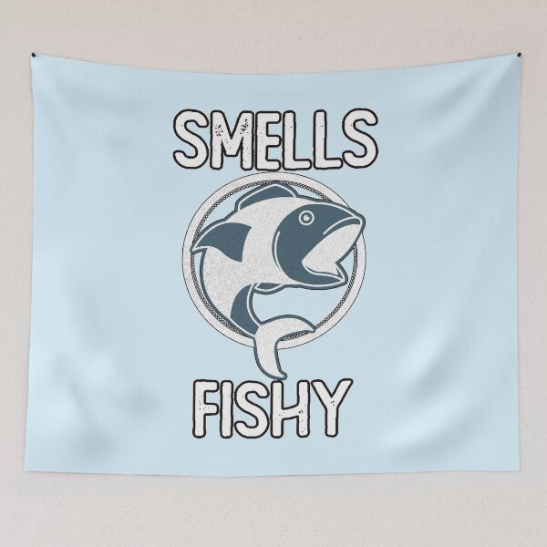 Item preview, Something Smells Fishy Funny Fish designed and sold by Rawsky.