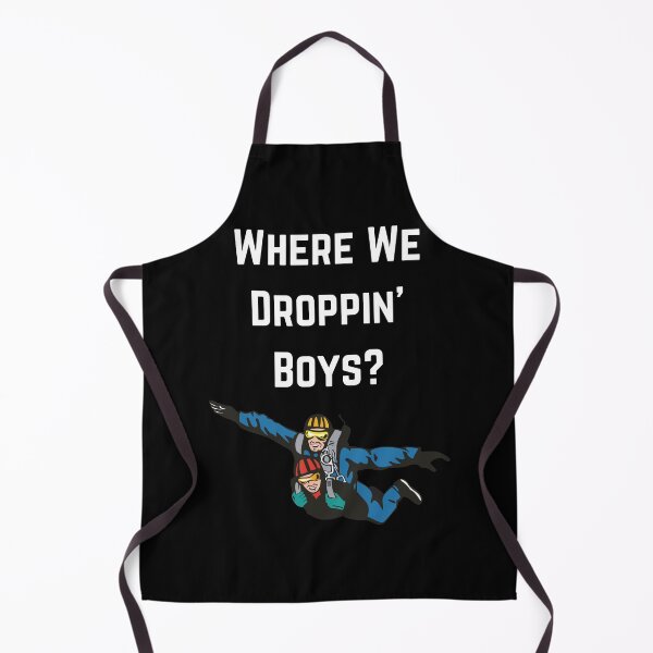 Item preview, Where We Droppin' Boys? designed and sold by KammilDesigns.