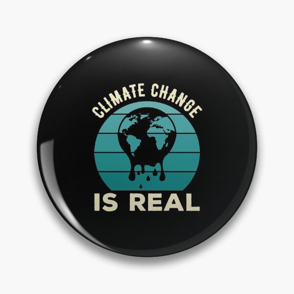 Item preview, Climate Change Is Real designed and sold by artworkbyrihen.