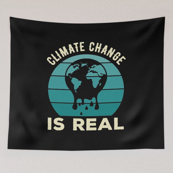 Item preview, Climate Change Is Real designed and sold by artworkbyrihen.