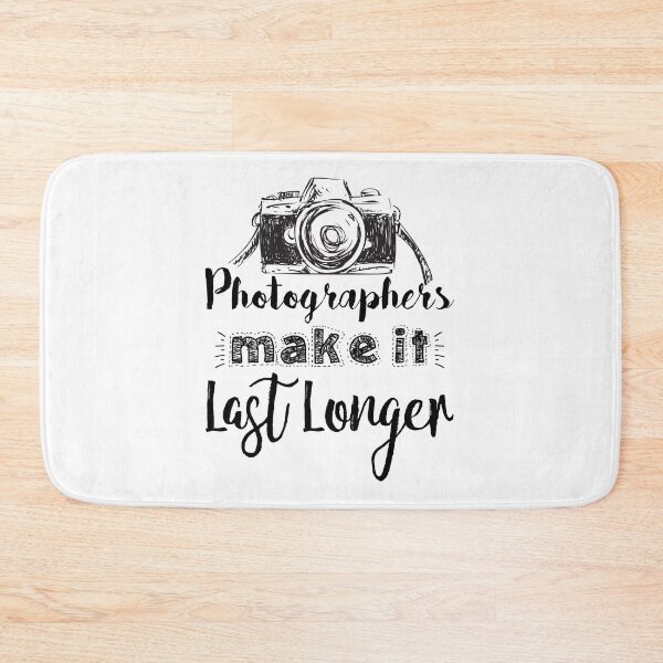 Item preview, Photographers Make It Last Longer Photography designed and sold by jaygo.