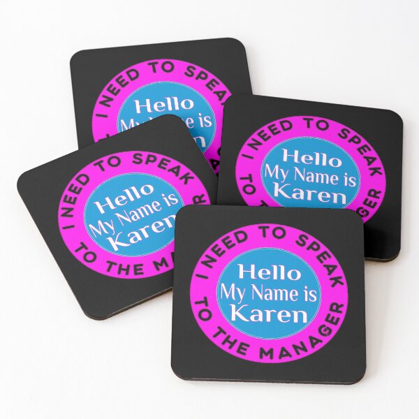 Item preview, HELLO MY NAME IS KAREN I NEED TO TALK TO THE MANAGER designed and sold by Ralek.