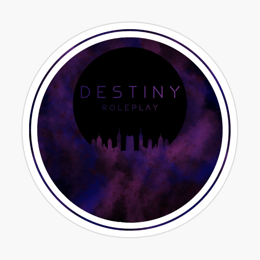 Destiny Roleplay 2 Sticker for Sale by DestinyRoleplay