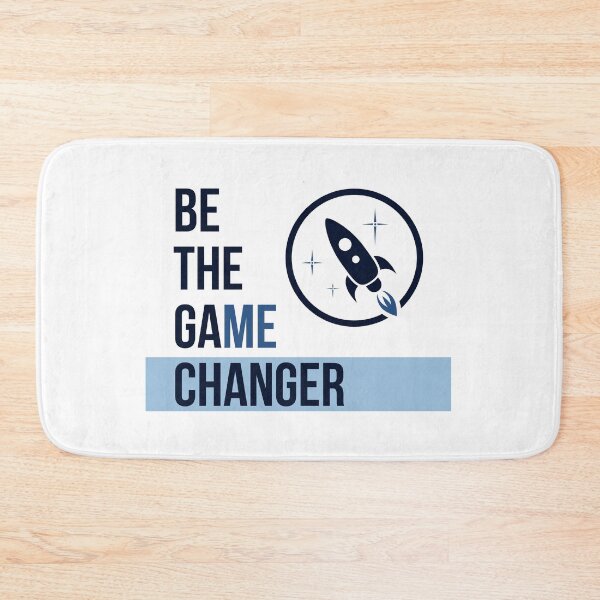 Item preview, Be The Game Changer designed and sold by CharlCreatesArt.