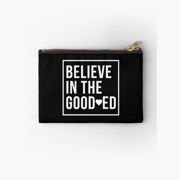 Item preview, Believe in The Good Hearted designed and sold by IBMClothing.