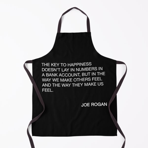 Item preview, Joe Rogan Key To Happiness Quote designed and sold by JamiePullThatUp.
