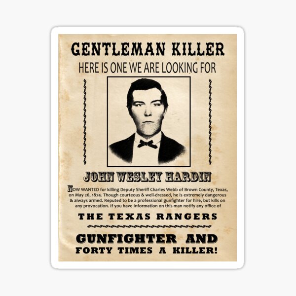"John Wesley Hardin Wanted Poster" Sticker for Sale by kayve | Redbubble