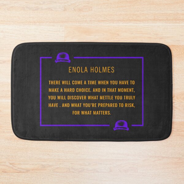 Item preview, For what matters, Enola Holmes Minimal Quote designed and sold by designdroplet.