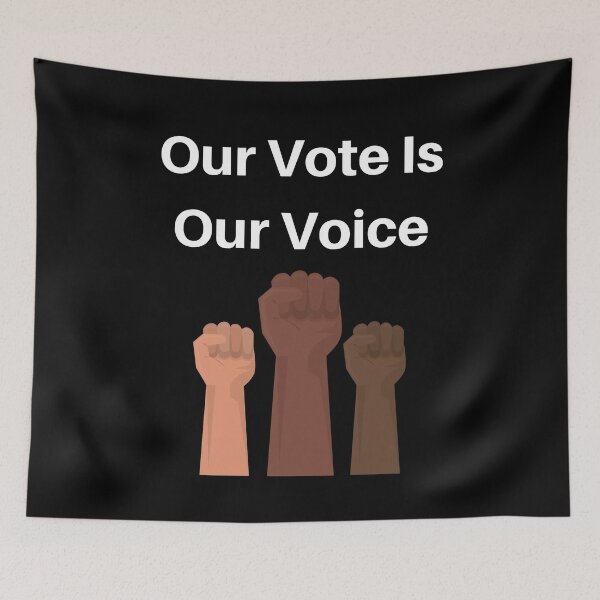 Item preview, Our Vote is Our Voice designed and sold by KammilDesigns.