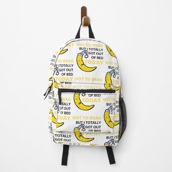 Item preview, Not to brag but I totally got out of bed today - White designed and sold by The Sober Art.