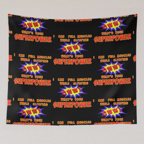 Item preview, I Can Pull Muscles in My Sleep What's Your Superpower designed and sold by Mindsofcreation.