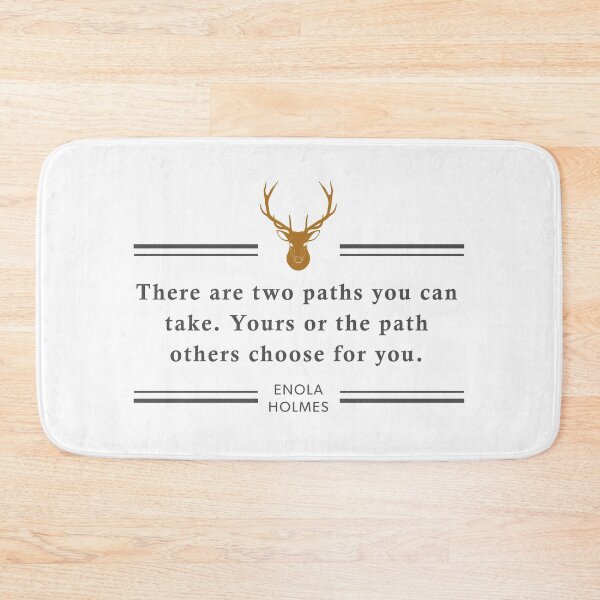 Item preview, Two Paths, Enola Holmes Minimal Quote designed and sold by designdroplet.