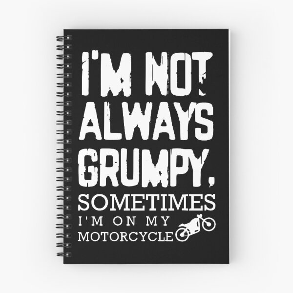 Item preview, I'm Not Always Grumpy - Sometimes I'm on my motorcycle designed and sold by Bododobird.