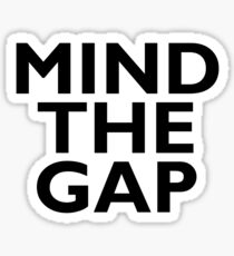 Mind the gap, TUBE, London, Underground, UK, England Sticker
