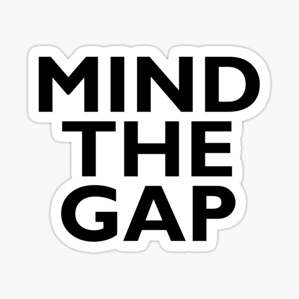 MIND THE GAP, TUBE, London, Underground, UK, England. Sticker