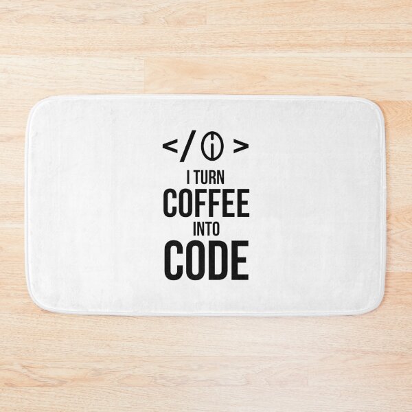 Item preview, I Turn Coffee Into Code designed and sold by AbraFero.
