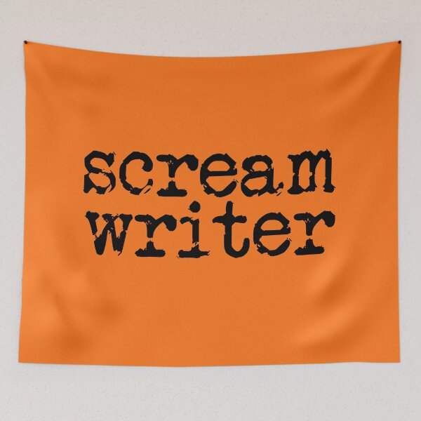Item preview, scream writer in black on pumpkin orange designed and sold by TeaRoseWriter.