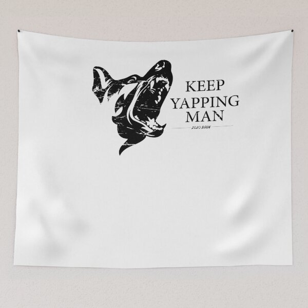 Item preview, Keep yapping man designed and sold by YAHIA-14.