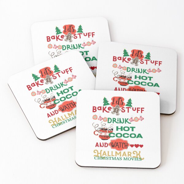 Item preview, Lets Bake Stuff Drink Hot Cocoa and Watch Christmas Movies designed and sold by DesignsByRisa.