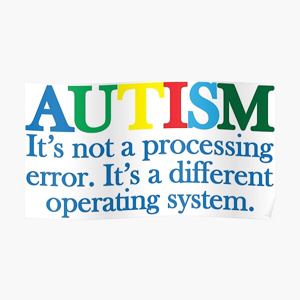 Autism Operating System Poster