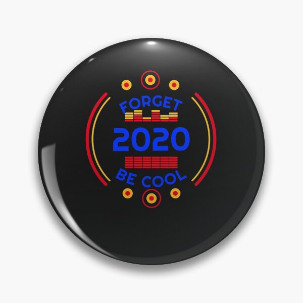 Item preview, FORGET 2020 BE COOL designed and sold by GILLES VAZIRI.