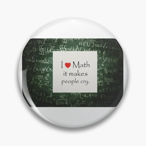 Item preview, I love math it makes people cry designed and sold by SupremeGoddess.