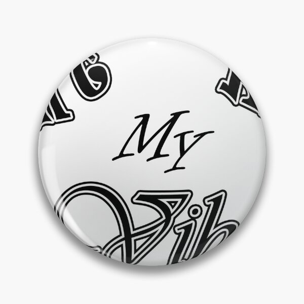 Item preview, Don't Kill My Vibe designed and sold by NegusThaGreat.