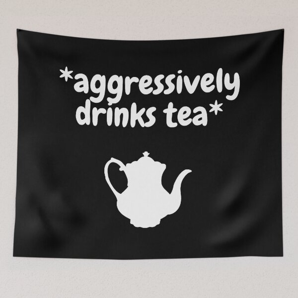 Item preview, Aggressively Drinks Tea Teapot White designed and sold by LuckyKermit.