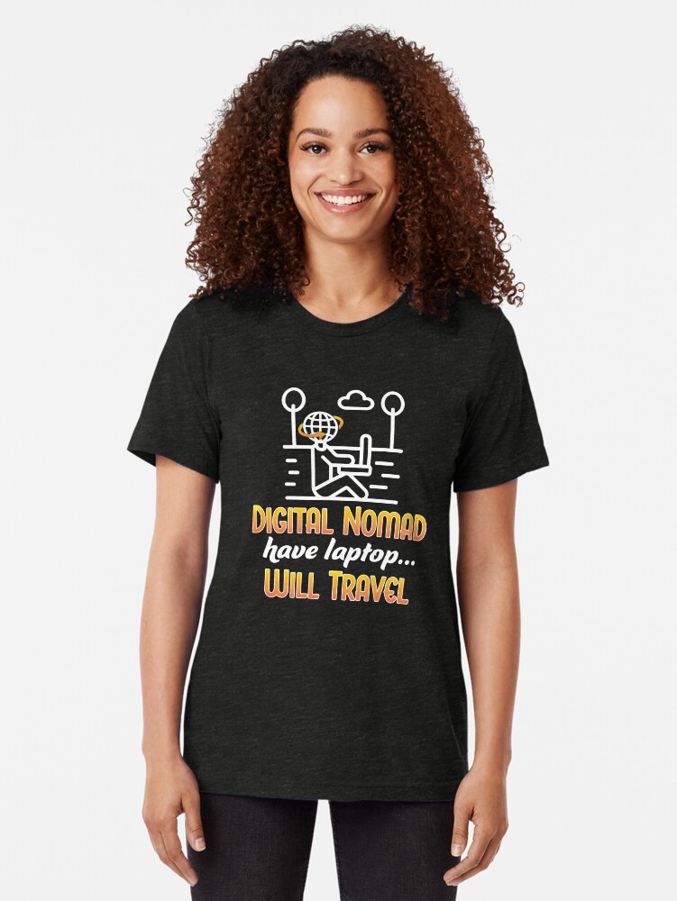 Alternate view of Digital Nomad. Tri-blend T-Shirt