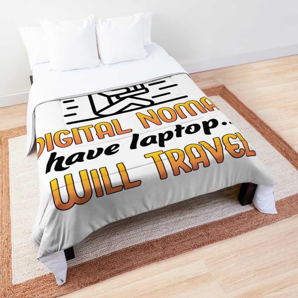 Digital Nomad. Comforter