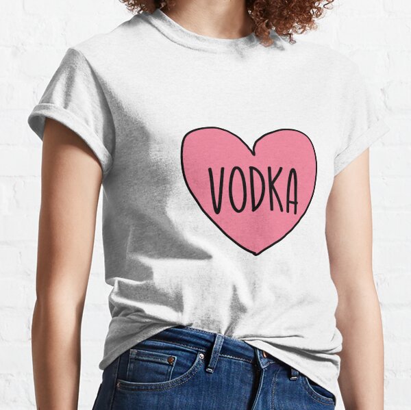 I Love Vodka T Shirt - XS / White