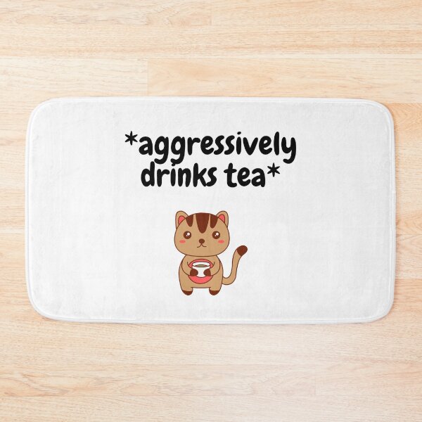 Item preview, Aggressively Drinks Tea Kitty designed and sold by LuckyKermit.