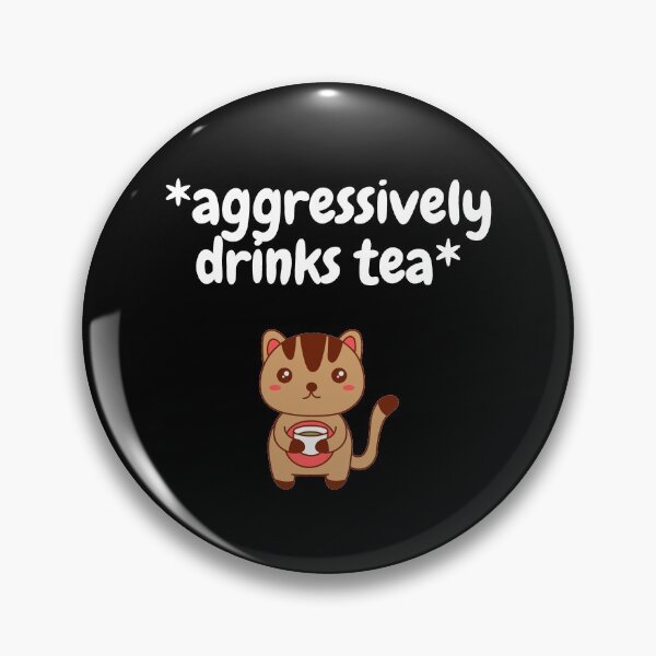 Item preview, Aggressively Drinks Tea Kitty In Black designed and sold by LuckyKermit.