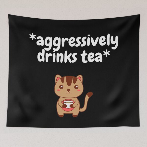 Item preview, Aggressively Drinks Tea Kitty In Black designed and sold by LuckyKermit.